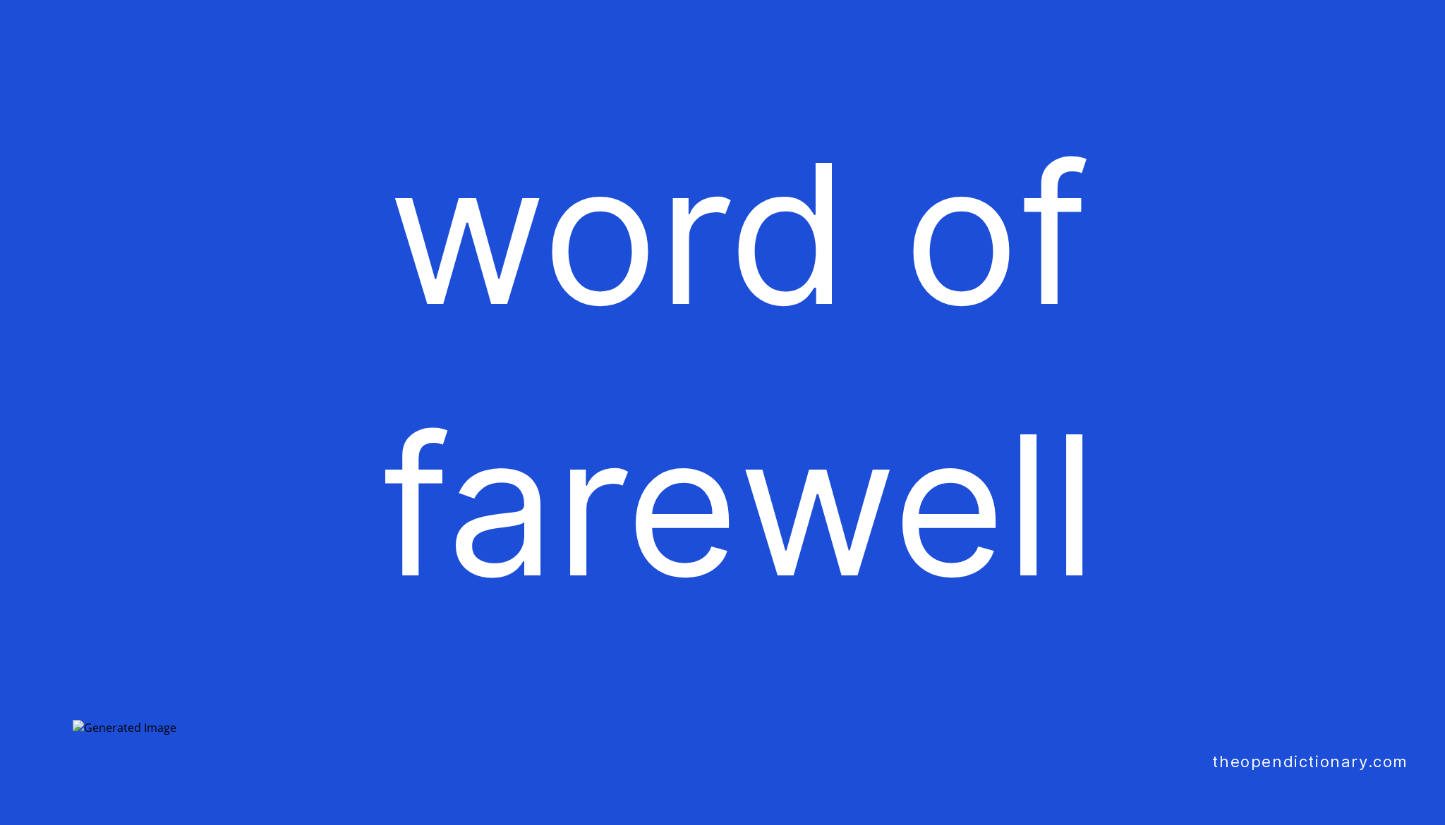 word-of-farewell-meaning-of-word-of-farewell-definition-of-word-of